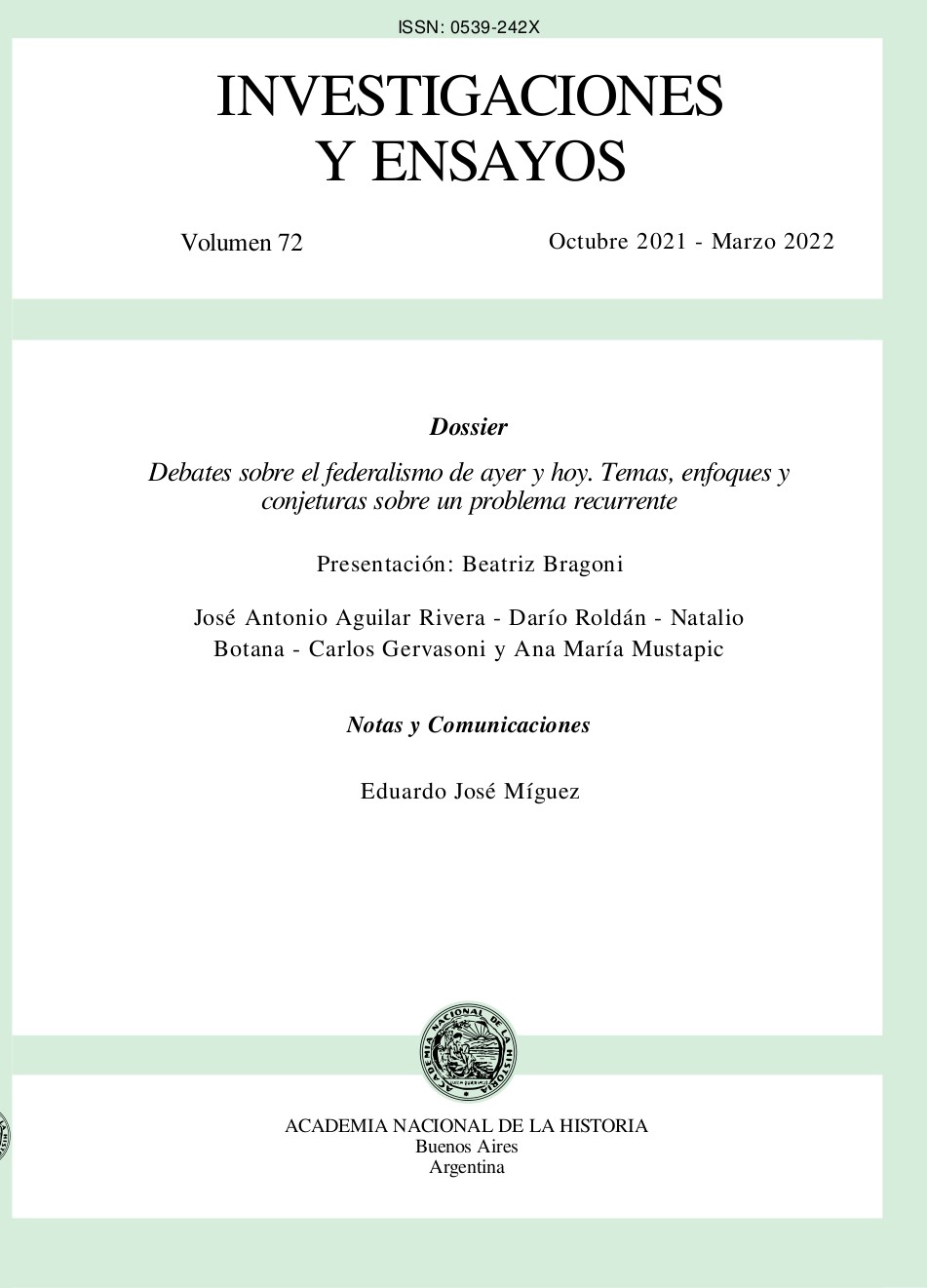 					Ver Vol. 1 Núm. 72 (2021): Investigaciones y Ensayos
				