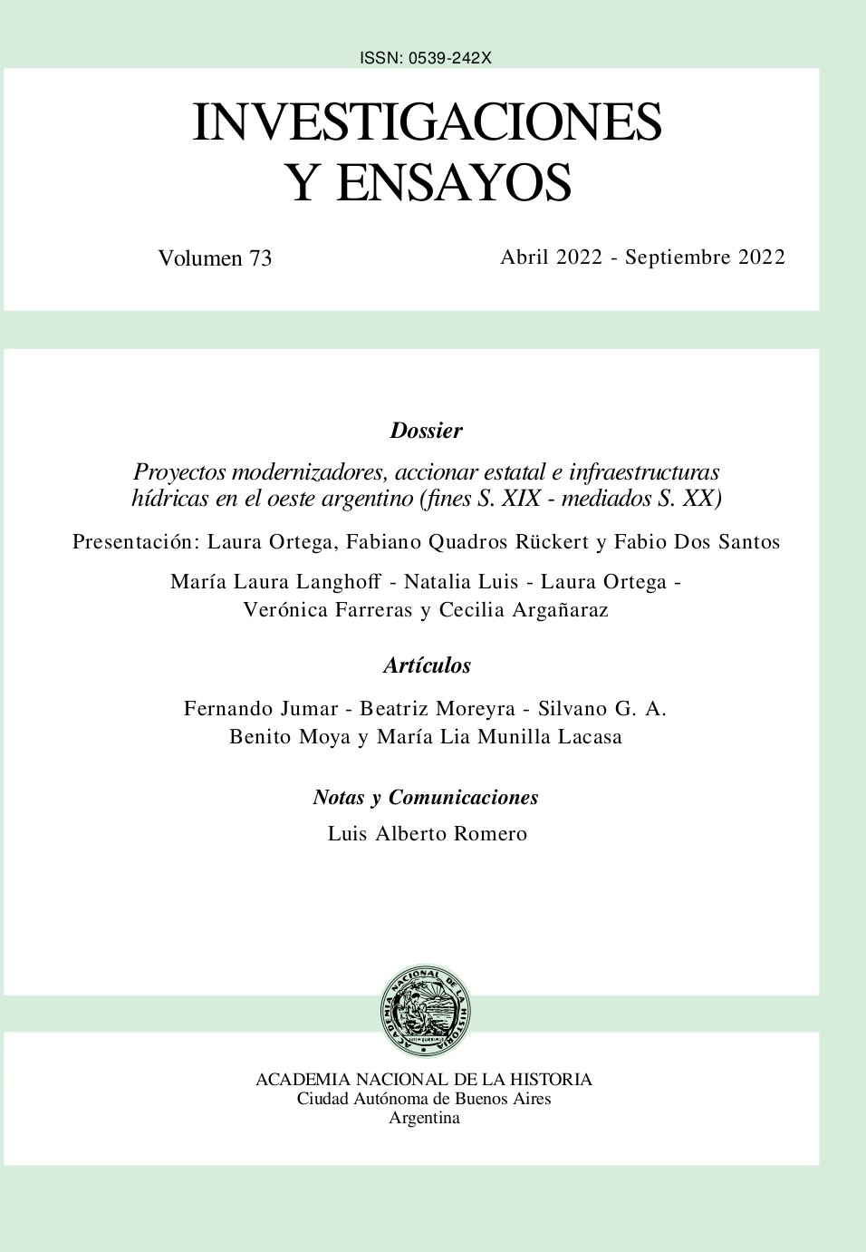 					Ver Vol. 1 Núm. 73 (2022): Investigaciones y Ensayos
				